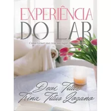 Experiência Do Lar | Edição Memorial | Devi Titus