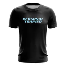 Camiseta Personal Traineer Com Nome Personalizavel (ref:005)