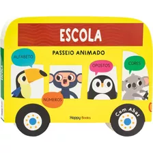 Livro Passeio Animado - Um Livro Com Abas: Escola: Livro Passeio Animado - Um Livro Com Abas: Escola, De Mammoth World. Editora Happy Books, Capa Capa Dura Em Inglês, 2023