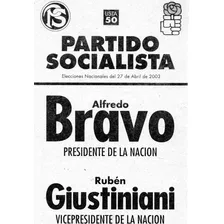 Boleta Electoral Alfredo Bravo - Rubén Giustiniani 2003