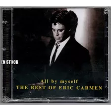 Cd * Eric Carmen All By Myself The Best - Imp Australia Nuev