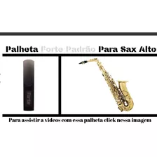 Palheta Forte Padrão Sax Alto E Sax Tenor 2,5 Frete Grátis 