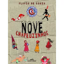 Livro Nove Chapeuzinhos