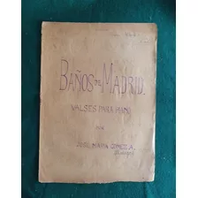 1905´s Bogota Partitura Antigua Coleccion J M Gomez El Ciego