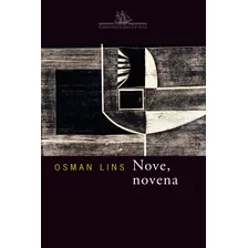 Nove, Novena, De Lins, Osman. Editora Schwarcz Sa, Capa Mole Em Português, 1994