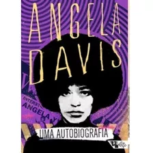 Livro Uma Autobiografia - Angela Davis