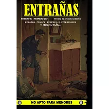 Entrañas 2: Revista Comics Y Relatos De Terror Y Misterio -r