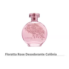 Desodorante Colônia Floratta Rose 75ml