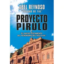 Proyecto Pirulo - Abel Reynoso - Pol
