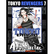 Tokyo Revengers - Vol. 7 [mangá: Jbc]