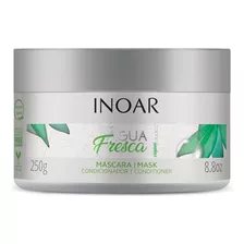 Inoar Água Fresca Máscara - 250 Ml