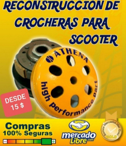 Reconstruccion De Crochera Scooter Unico