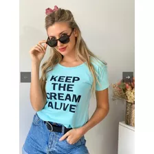 Remera Keep The Dream