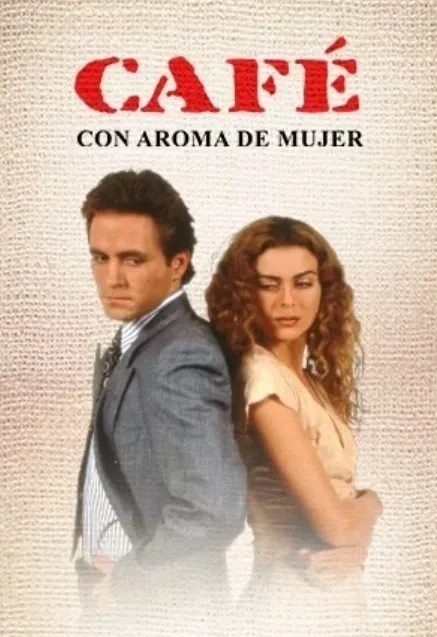 Café Con Aroma De Mujer ( 1994 ) Telenovela Completa
