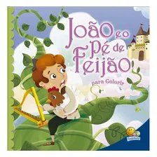 Contos Classicos Para Colorir: Joao E O Pe De Feij