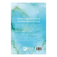 Livro Aquietai-vos: 100 Devocionais Para O Coração Sobrec...