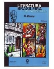 Livro O Ateneu - Literatura Brasilei Raul Pompéia
