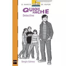 Quique Hache, Detective 