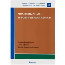 Monitorização E Suporte Hemodinâmico