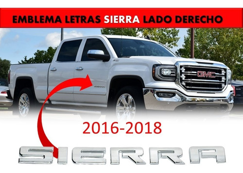 Emblema Lateral Cromado Gmc Sierra 2016-2018  Lado Derecho Foto 2