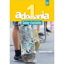 Adomania 1 - A1 - Cahier D'activites - Original