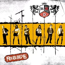 Rbd - Rebelde - Disco Cd - Nuevo (11 Canciones)