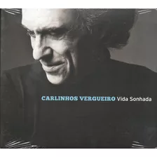 Cd Carlinhos Vergueiro Vida Sonhada