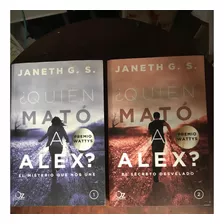 Libros ¿quién Mató A Alex? De Janeth G.s.