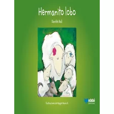 Libro Hermanito Lobo