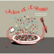 Salada De Letrinhas, De Camargo, Maria Amália. Editora Somos Sistema De Ensino, Capa Dura Em Português, 2012