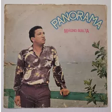 Lp Disco Vinil Evangélico Magno Malta - Panorama - Gravadora Juerp - Para Decoração Ou Lembrança Do Cantor - Leia A Descrição Do Produto