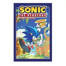 Livro Sonic The Hedgehog Volume 1: Depois Da Guerra