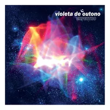 Cd Violeta De Outono - Espectro Novo!!