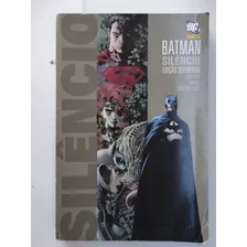 Batman: Silêncio Edição Definitiva Panini Jun 2006