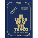 El Libro Real Del Tango, VolÃºmen 3