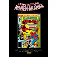 O Espetacular Homem-aranha Edição Definitiva Vol. 11, De Gerry Conway. Editora Panini, Capa Dura Em Português