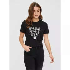 Blusa Moda Mujer Normal People Scare Me