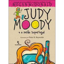 Judy Moody - Vol. 10 - E O Verao Superlegal