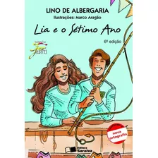 Lia E O Sétimo Ano, De Albergaria, Lino De. Série Coleção Jabuti Editora Somos Sistema De Ensino, Capa Mole Em Português, 2009