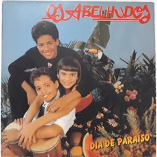 Lp - Os Abelhudos - Dia De Paraiso - 1988 - Disco De Vinil