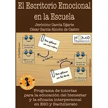 Libro:el Escritorio Emocional En La Escuela: Programa De Tut