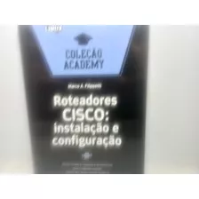 Livro - Roteadores Cisco: Instalação - Marco - Gd - 2077