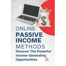 Libro: Métodos De Renda Passiva On-line: Descubra As Poderos
