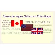 Clases De Ingles Nativo-profesor Nativo Online-toelf Ielts