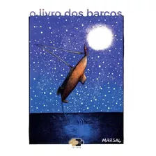 Livro Dos Barcos, O