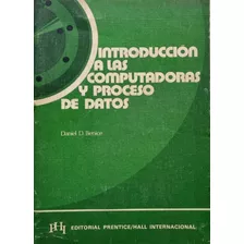 Introducción A Las Computadoras Y Proceso De Datos Benice