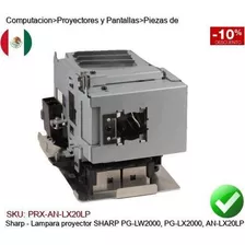 Lampara Proyector Sharp Pg-lw2000, Pg-lx2000, An-lx20lp