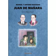 Libro Juan De Maã¿ara. Incluye Guia Didactica - Abraham L...