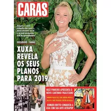 Revista Caras 1313/19 - Xuxa - Helô Pinheiro - Camila Queiro
