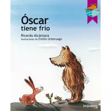 Oscar Tiene Frio